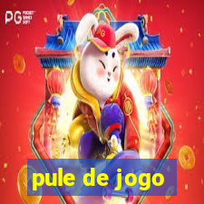 pule de jogo